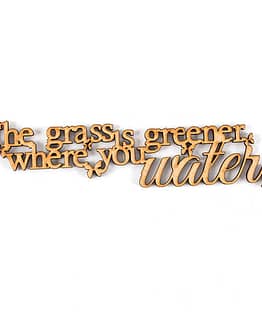 grass is greener quote